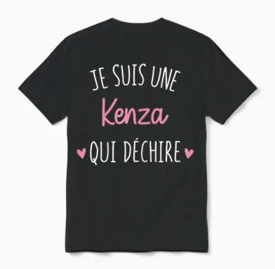 Cadeau Femme Personnalisé Prénom Kenza Qui Déchire Unisex T-Shirt - Black