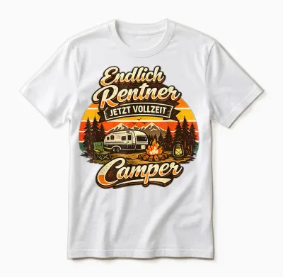 Endlich Rentner Jetzt Vollzeit Camper Camping Wohnwagen Unisex T-Shirt - White