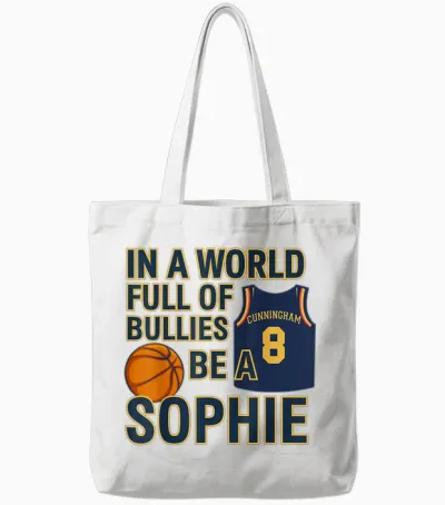 In a World Full of Bullies Be a Sophie Indianaa Feverr Tote Bags - White