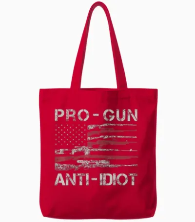 Pro Gun Anti Idiot Shirt Vintage Usa Flag 2nd Amendment Tote Bags - Red