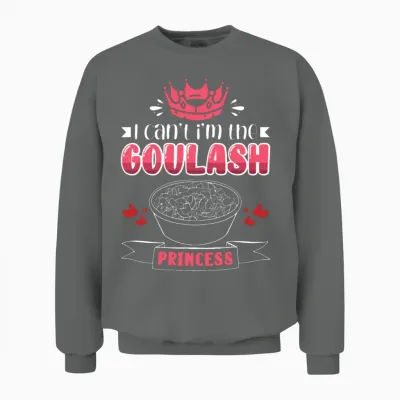 Funny Goulash Hungarian Foodie Princess Unisex Sweatshirt - Graphite Heather