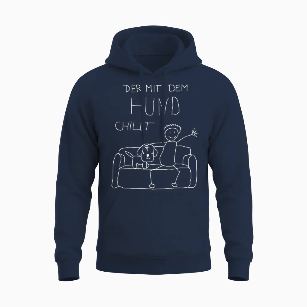 Dog Owner Funny T-Shirt with German Text "der Mit Dem Hund Chillt Mit Dem Unisex Hoodie in Navy