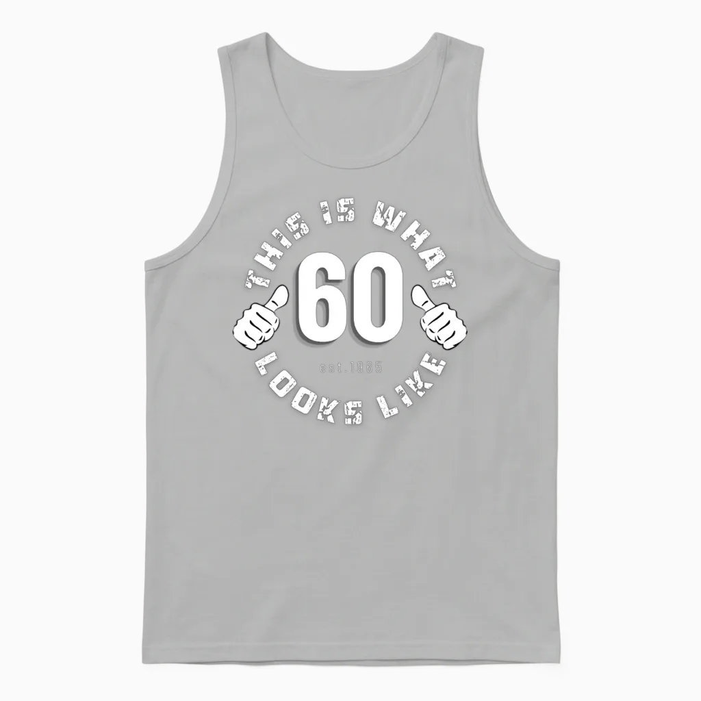 60 Year Old Birthday Design for Men Born in 1965 Unisex Tank Top in Ash