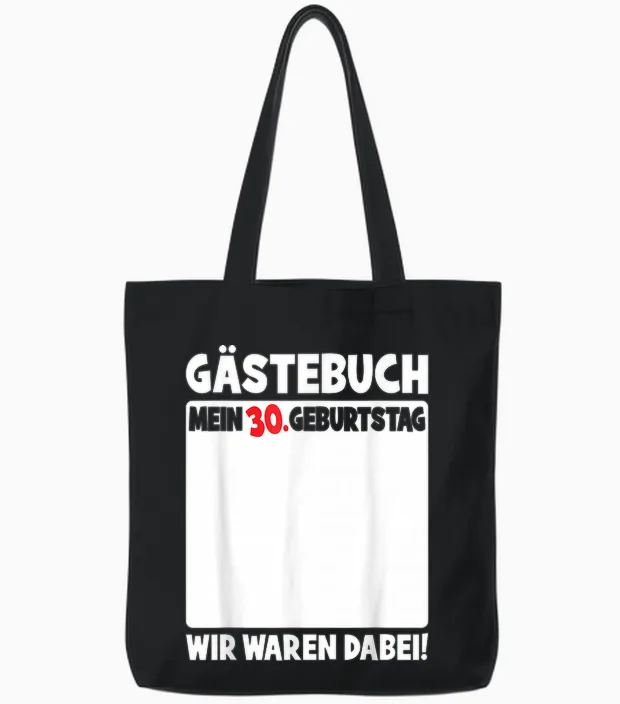 30th Birthday 30 Years Old Funny Guest Book Women Men T-Shirt, Black Tote Bags in Black