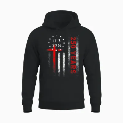 Flag Cross 250 Years Faith and Freedom Flag Cross Unisex Hoodie - Black