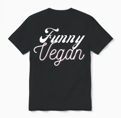 Funny Vegan Unisex T-Shirt - Black