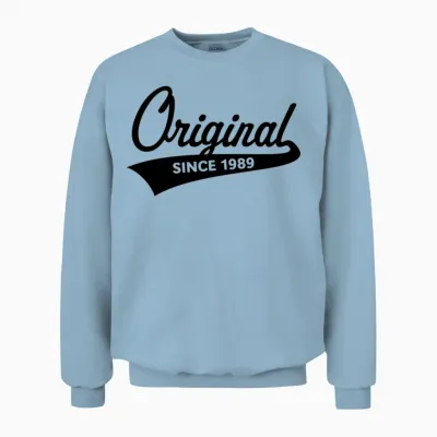 Original Since 1989 (year of Birth, Birthday / B) Unisex Sweatshirt - Light Blue