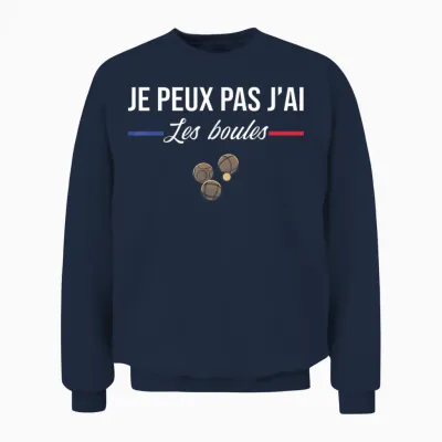 Je Peux Pas J'ai Les Boules Boccia Boule Pétanque Funny T-Shirt, Black, S Unisex Sweatshirt - Navy