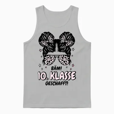 Bäm 10. Klasse Geschafft 2026 Abschluss 10. Klasse Unisex Tank Top - Ash