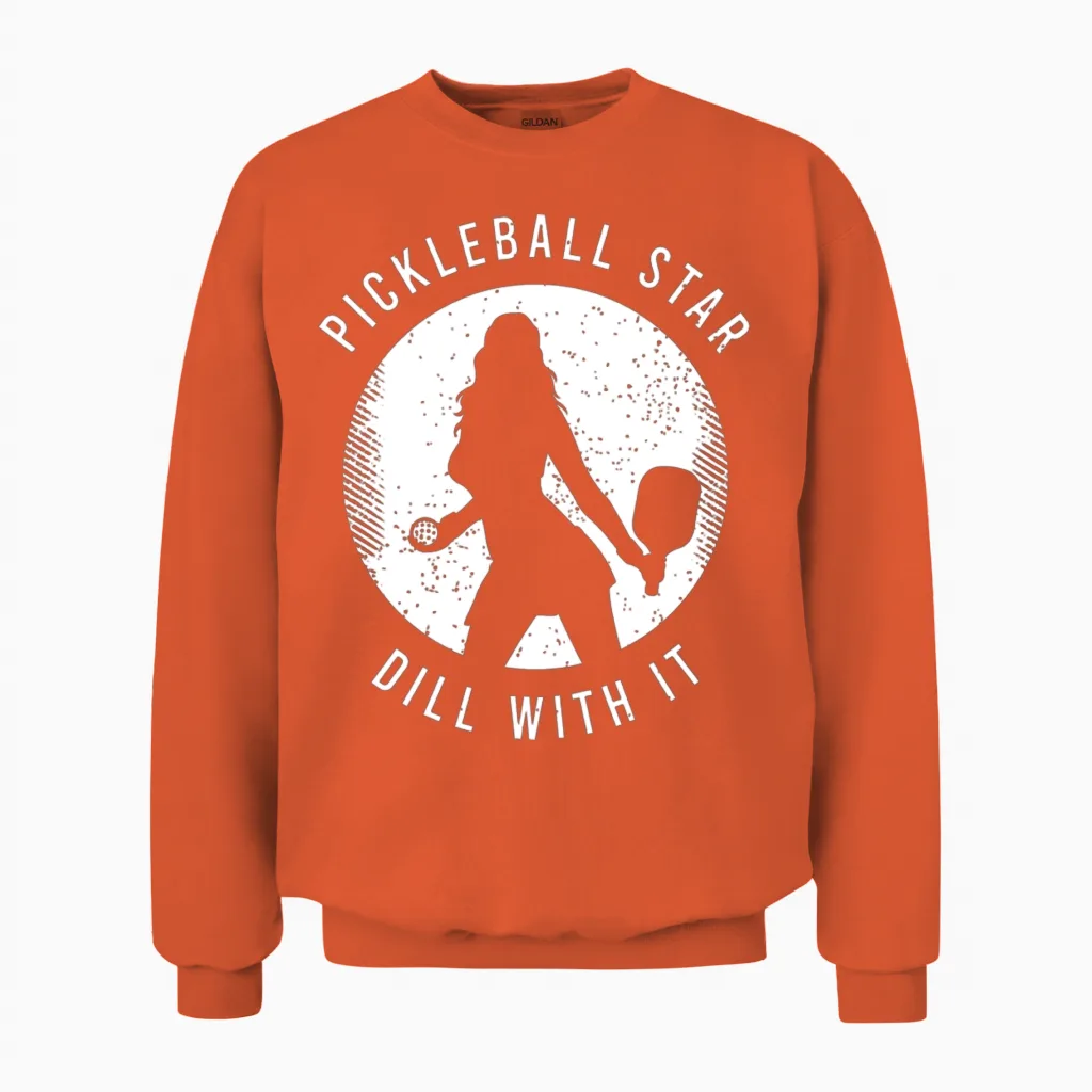 Funny Pickleball Saying for a Lover of Pickleball Unisex Sweatshirt in Orange