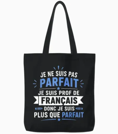 Fin Année école Humour Professeur Super Prof De Français Tote Bags - Black