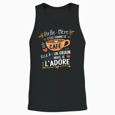 Mother-In-Law Comme Le Café – Gift Humour Coffee Unisex Tank Top - Black
