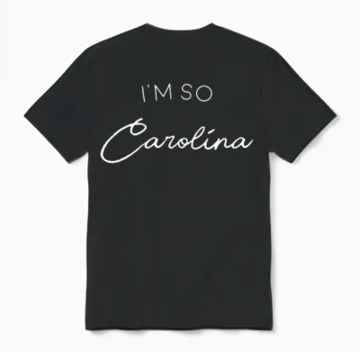 I'm So Carolina Unisex T-Shirt - Black