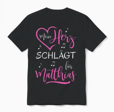 Mein Herz Schlägt Für Matthias I Love Ich Liebe Matthias Unisex T-Shirt - Black