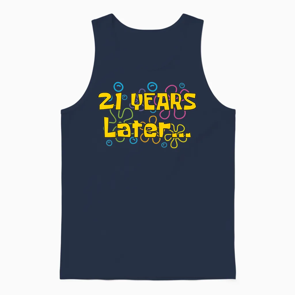 Twenty One 21 Years Later 21st Birthday Party Funny Meme Unisex Tank Top in Navy