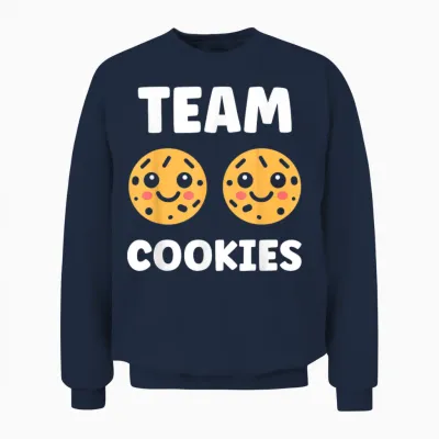 Food Quote Humour Cookie Team Cookies T-Shirt, Black, S Unisex Sweatshirt - Navy