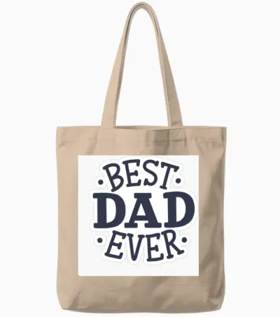 Best Dad Ever Tote Bags - Natural