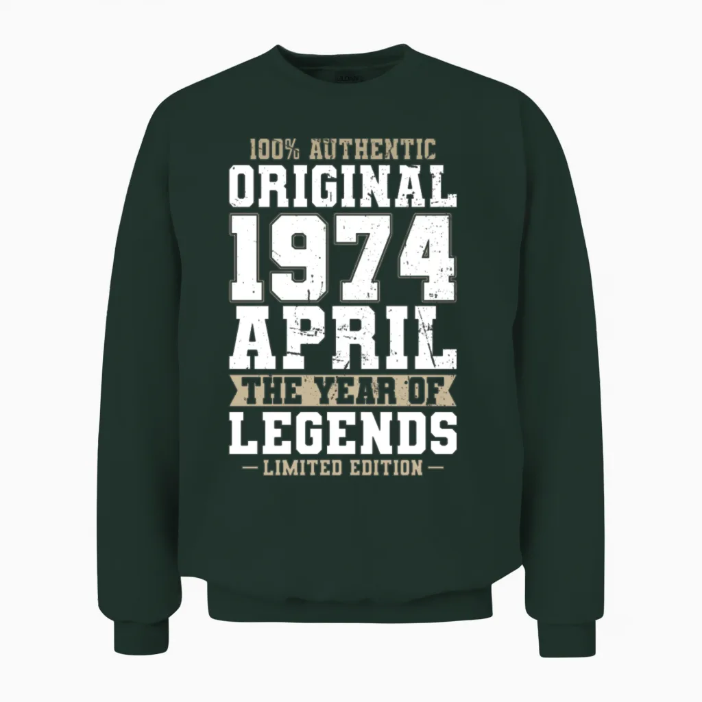 50th Birthday Vintage April 1974 Original 1974 Unisex Sweatshirt in Forest