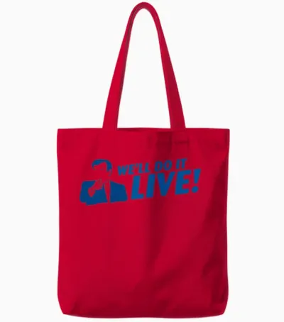 We Ll Do It Live Tote Bags - Red