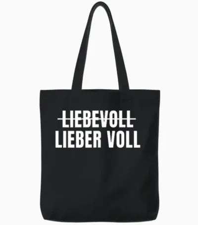 Liebevoll Lieber Voll - Perfekt Für Partys Oder Malle Urlaub Tote Bags - Black