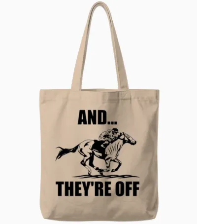 Horse Racing and They're off Horse Racing Tote Bags - Natural