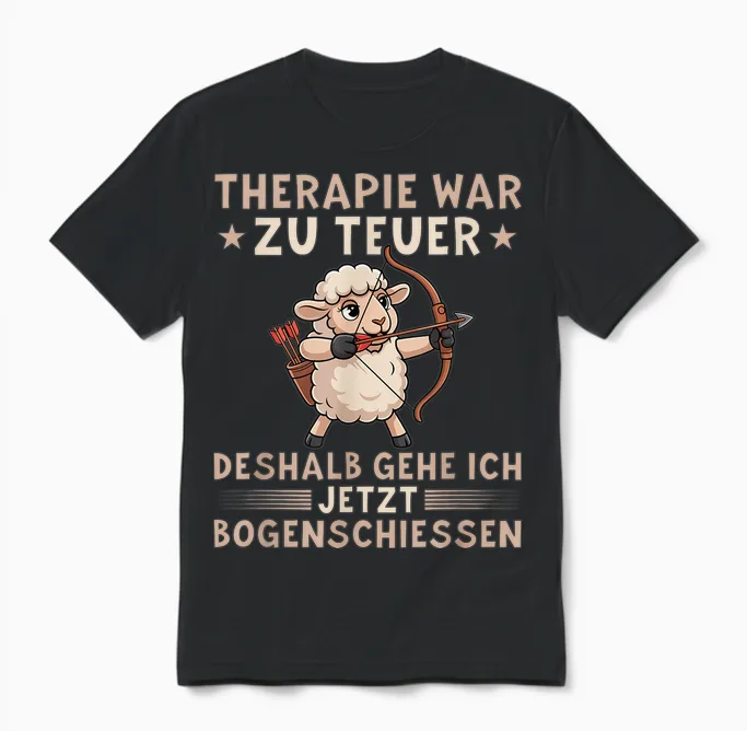 Therapie War Zu Teuer Funny Archery Sheep T-Shirt, Black, S Unisex T-Shirt in Black