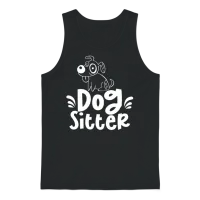 Dog Sitter Job Dogs Puppy Dog Sitting Unisex Tank Top - Black – 1
