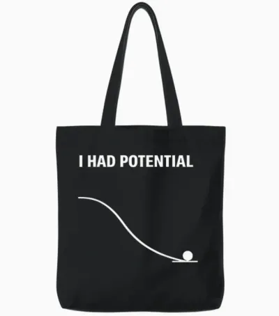 I Had Potential Fallender Ball - Lustiges & Minimales Design Tote Bags - Black