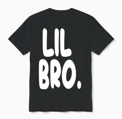 Lil Bro, Little Brother Unisex T-Shirt - Black