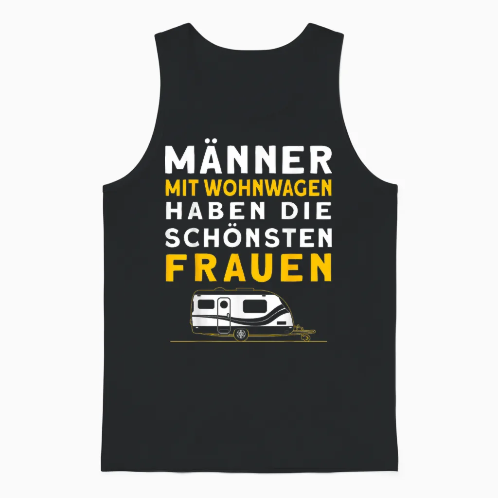 Männer Mit Wohnwagen Haben Die Schönsten Frauen Camping Unisex Tank Top in Black