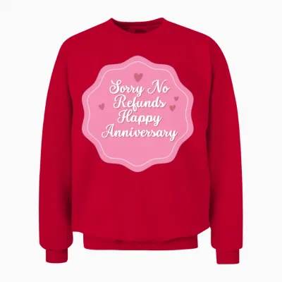Funny Anniversary Unisex Sweatshirt - Red