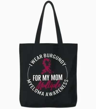 Multiple Myeloma Awareness Cancer Shirt, I Wear Tote Bags - Black