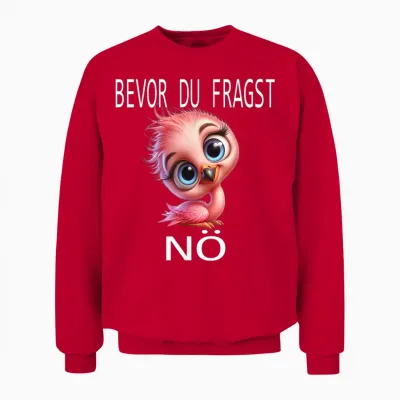 Bevor Du Fragst Nein Lustiges Design Mit Süßem Pinguin Unisex Sweatshirt - Red