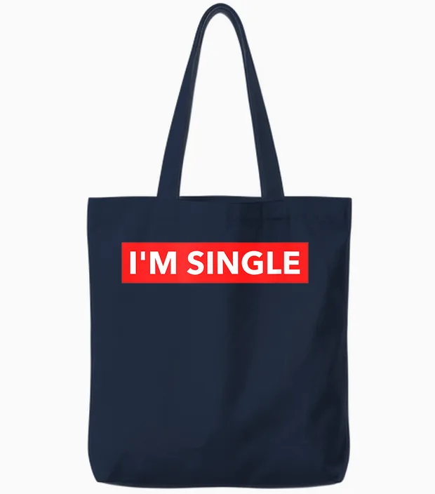 Lustiges Rotes Banner I'm Single Sarcastic Dating Humor Zitate Tote Bags in Navy