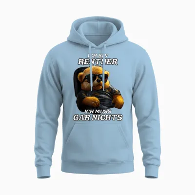 T-Shirt with German Text "ich Bin Rentner Ich Muss Gar Nicht" [german Language, Black Unisex Hoodie - Light Blue
