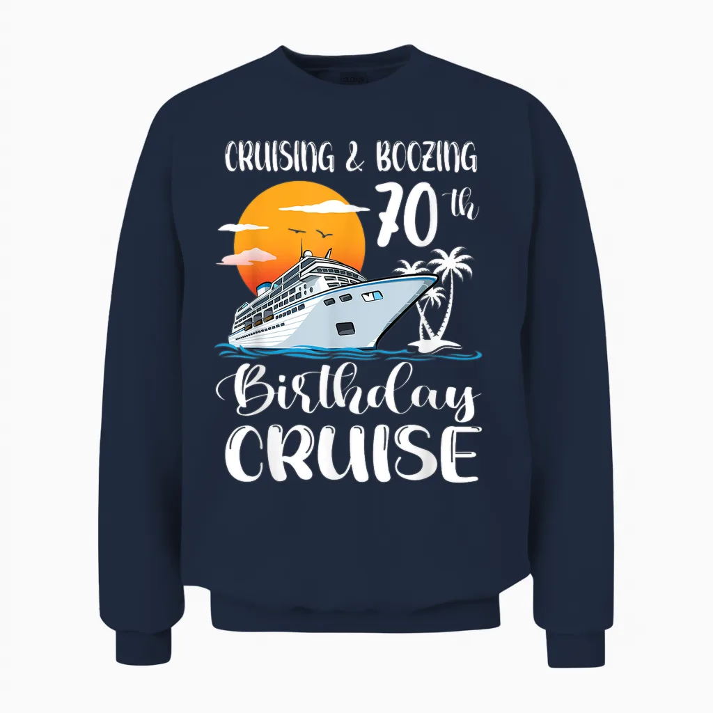 Kreuzfahrt Und Saufen 70. Geburtstag Reise Kreuzfahrtschiff Unisex Sweatshirt in Navy