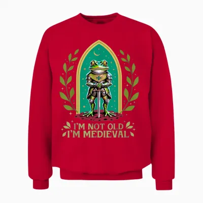 Im Not Old I'm Medieval Funny Frog Knight Fantasy Humour Unisex Sweatshirt - Red