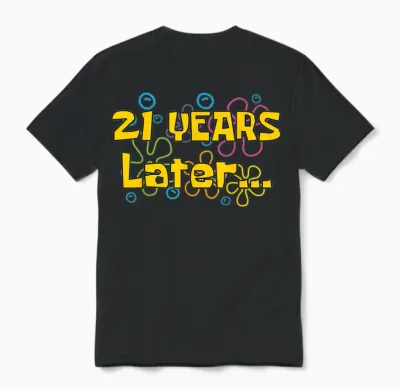 Twenty One 21 Years Later 21st Birthday Party Funny Meme Unisex T-Shirt - Black