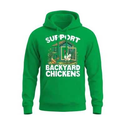 Support Backyard Chickens Chicken Farming Chicken Unisex Hoodie - Irish Green
