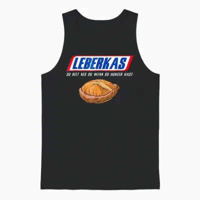 Leberkas - Du Bist Ned Du Wenn Du Hunger Hast - Funny T-Shirt, Black Unisex Tank Top - Black