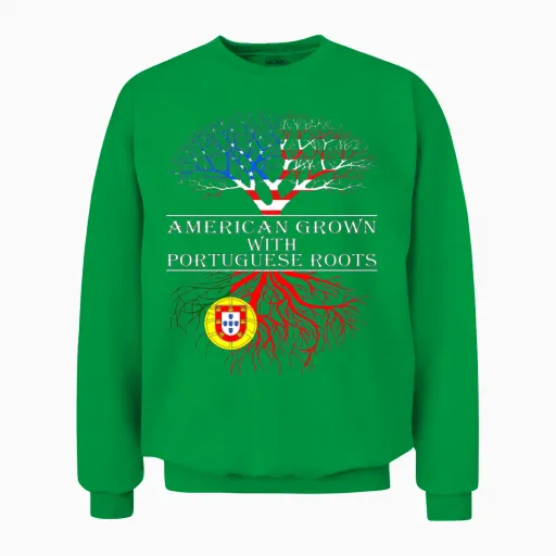 American Grown with Portuguese Roots Unisex Sweatshirt in Irish Green