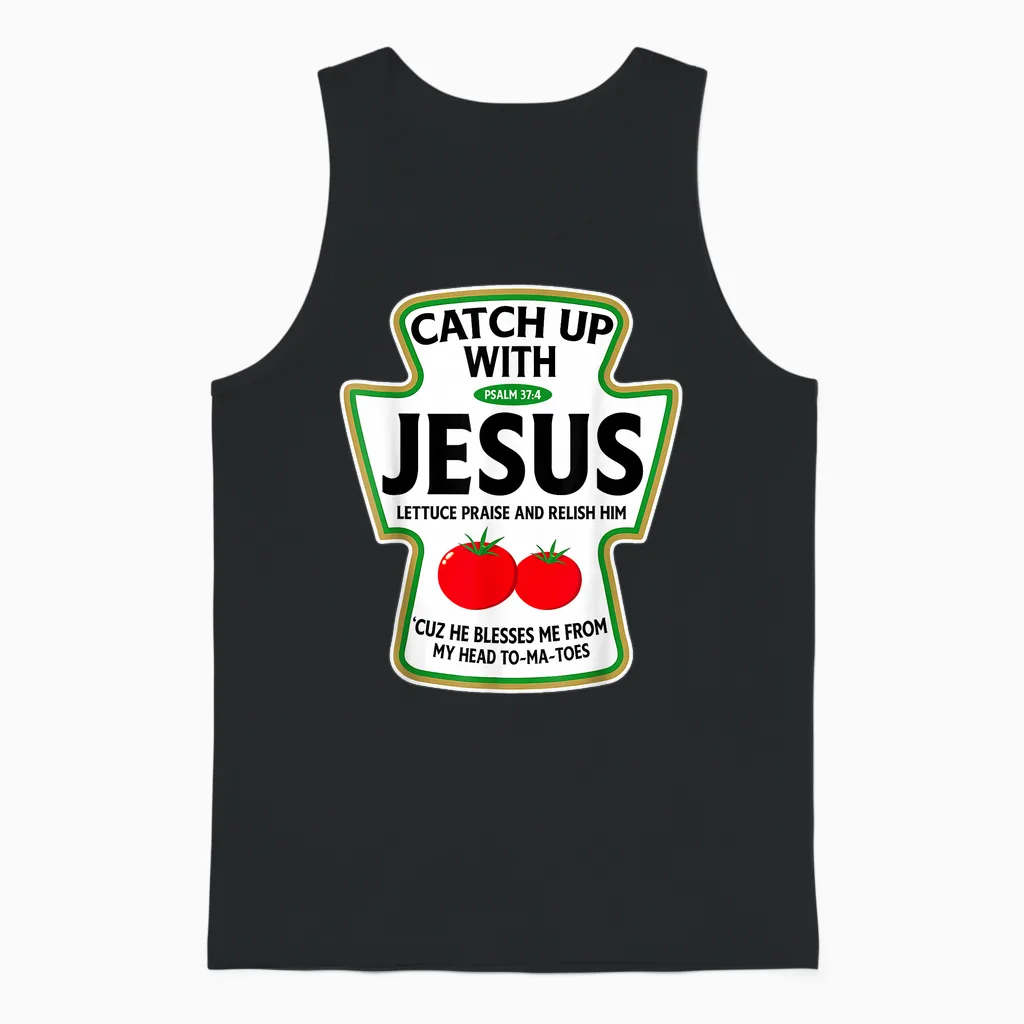 Catch Up with Jesus Christian & Faith Gift Unisex Tank Top in Black