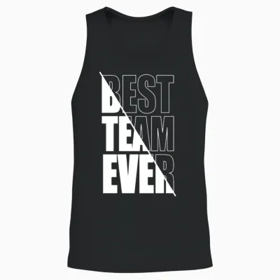Best Team Ever Teamwork Team Building Team Unisex Tank Top - Black