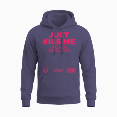 Just Kiss Me We Can Talk Later Love Valentine's Day Backprint T-Shirt, White Unisex Hoodie - Heather Sport Dark Navy