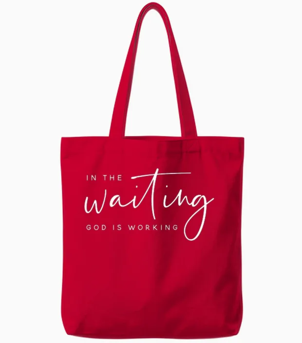In the Waiting God Is Working Bibelvers Faith Gift Tote Bags in Red