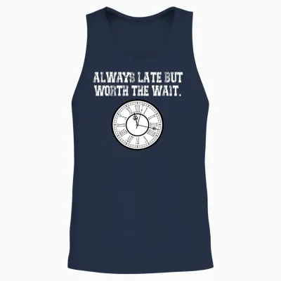 Clock Funny Quote Unisex Tank Top - Navy
