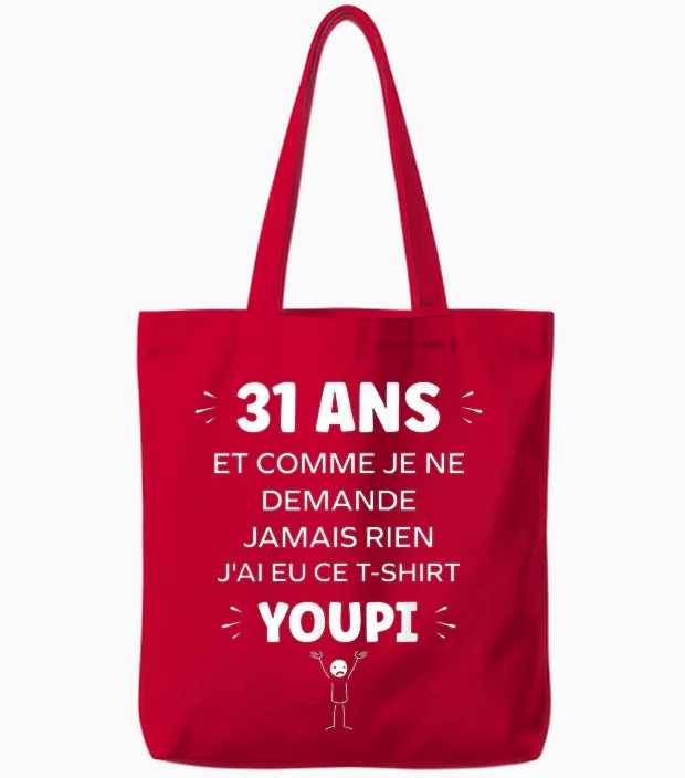 Idée Nul Humour 31 Ans Rigolo Drôle Anniversaire 31 Ans Tote Bags in Red