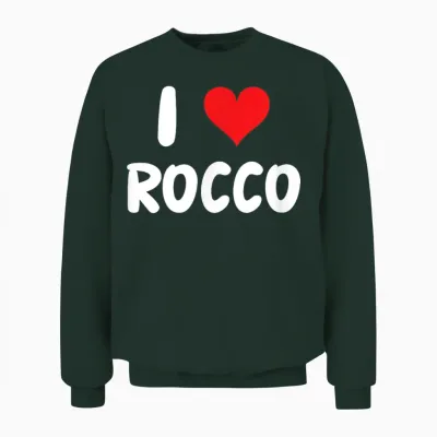 I Love Rocco Heart Unisex Sweatshirt - Forest