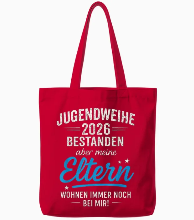 Jugendweihe 2026 Bestanden Aber Meine Eltern T-Shirt, Black, S Tote Bags in Red