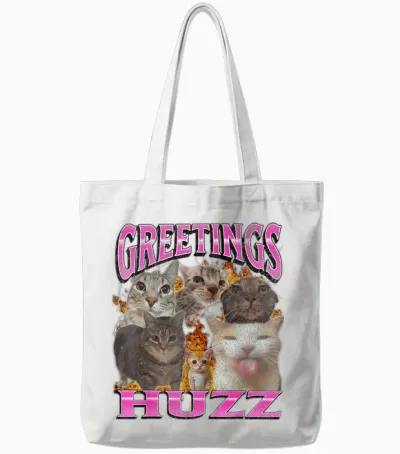 Greetings Huzz Funny Cat Meme Bootleg Graphic Men Women Tote Bags - White
